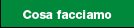cosa facciamo